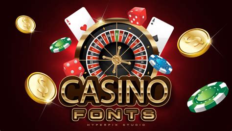 best casino fonts.